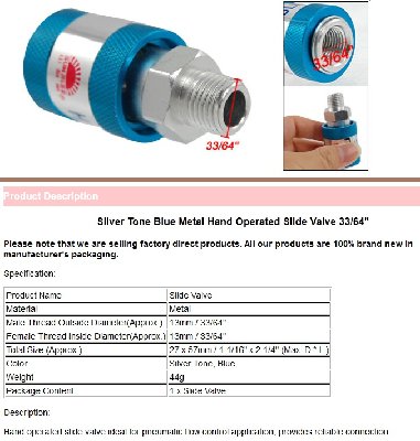 The slide valve type I used, widely available for less than $10 including shipping